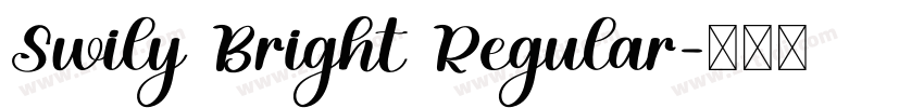 Swily Bright Regular字体转换